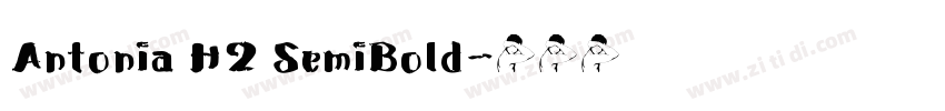 Antonia H2 SemiBold字体转换